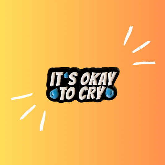 It's Okay To Cry- Enamel Pin