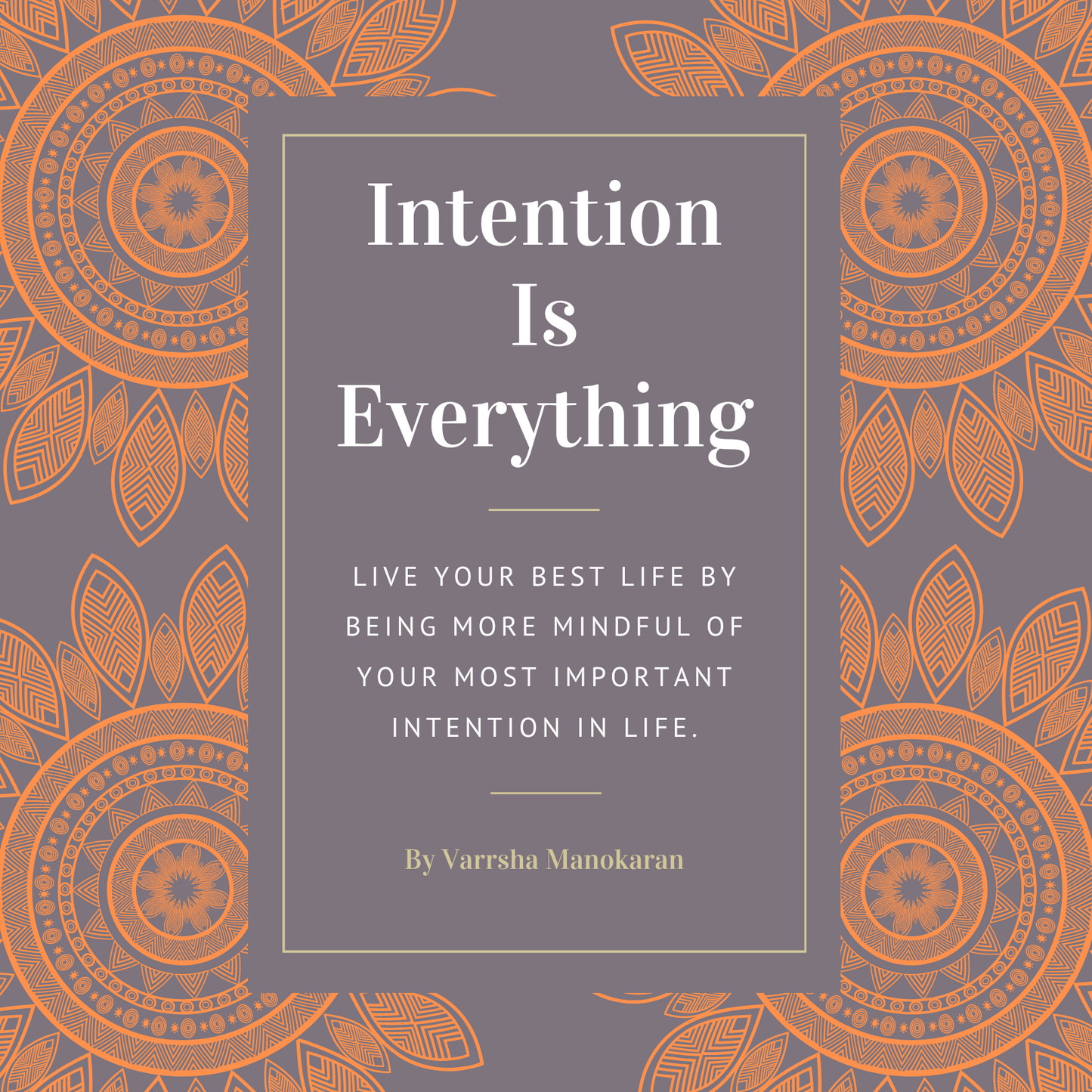 E-Book: Intention is Everything